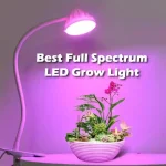 Best Full Spectrum LED Grow Light